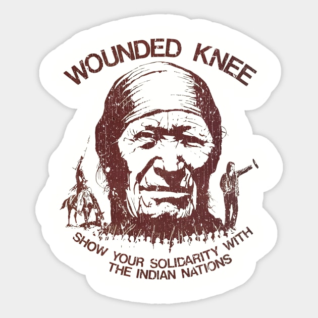 Wounded Knee 1890 - 1990 Vintage Sticker by RASRAP